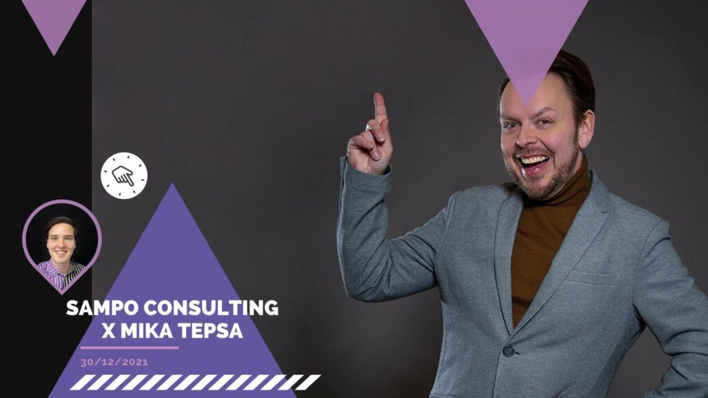 Sampo Consulting x Mika Tepsa 2 Mika Tepsa - Esiintymiskouluttaja ja laulunopettaja